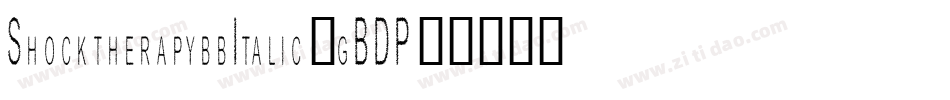 ShocktherapybbItalic-gBDP字体转换