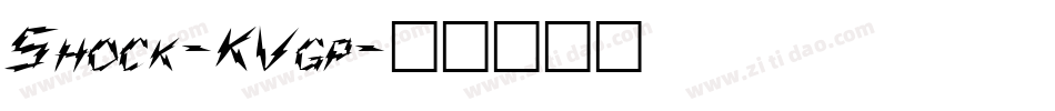 Shock-KVgp字体转换