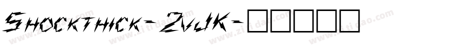 Shockthick-2vJK字体转换