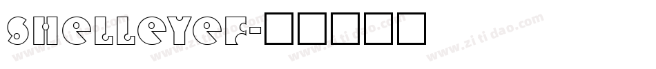 ShelleyEF字体转换
