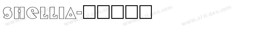 Shellia字体转换
