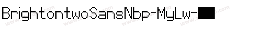 BrightontwoSansNbp-MyLw字体转换