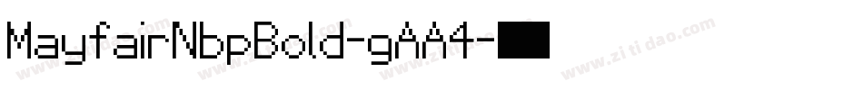 MayfairNbpBold-gAA4字体转换