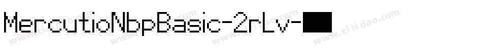 MercutioNbpBasic-2rLv字体转换