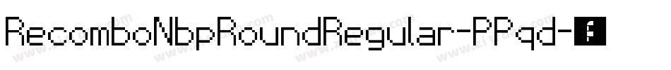 RecomboNbpRoundRegular-PPqd字体转换