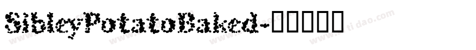 SibleyPotatoBaked字体转换