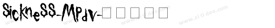 Sickness-Mpdv字体转换