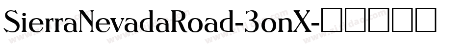 SierraNevadaRoad-3onX字体转换