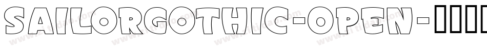 SailorGothic-Open字体转换