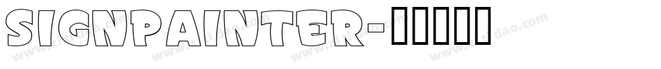 SignPainter字体转换