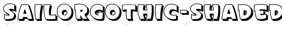 SailorGothic-Shaded字体转换