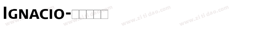 Ignacio字体转换
