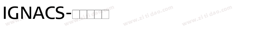 IGNACS字体转换