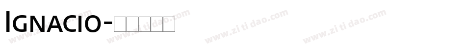 Ignacio字体转换