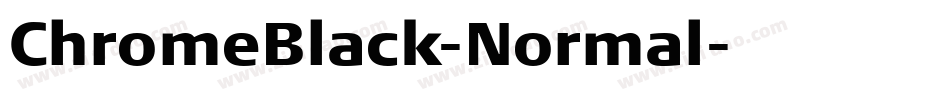 ChromeBlack-Normal字体转换