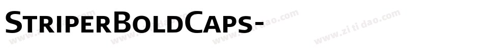 StriperBoldCaps字体转换