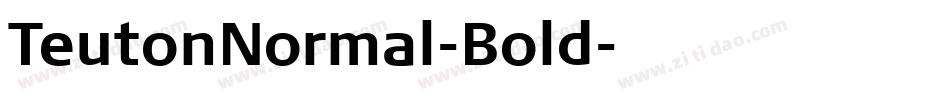 TeutonNormal-Bold字体转换