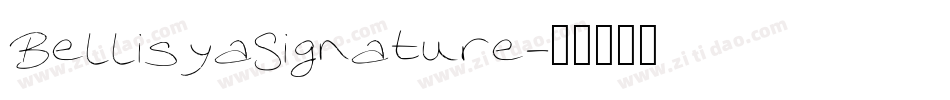 BellisyaSignature字体转换