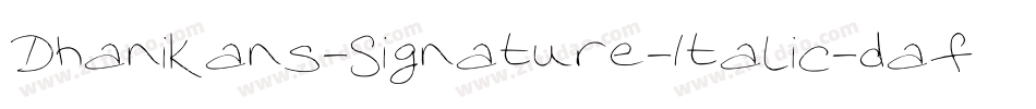 Dhanikans-Signature-Italic-dafont-2字体转换