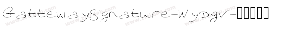 GattewaySignature-Wypgv字体转换