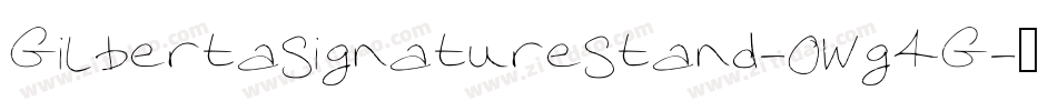GilbertaSignatureStand-0Wg4G字体转换