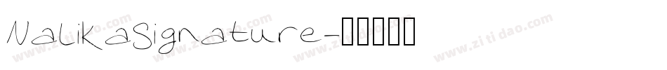 NalikaSignature字体转换