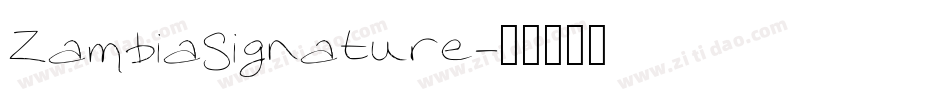 ZambiaSignature字体转换