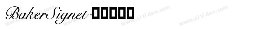 BakerSignet字体转换