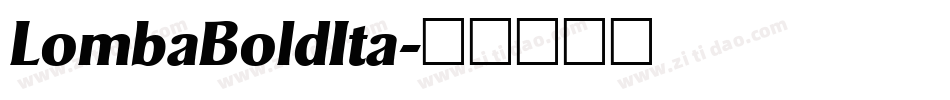 LombaBoldIta字体转换