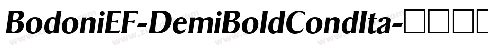 BodoniEF-DemiBoldCondIta字体转换