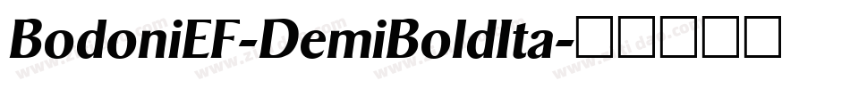 BodoniEF-DemiBoldIta字体转换