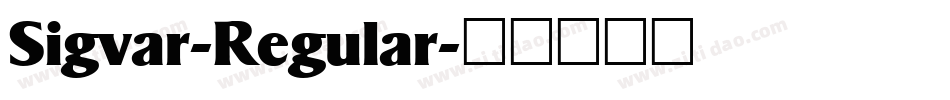 Sigvar-Regular字体转换