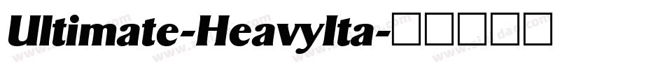 Ultimate-HeavyIta字体转换