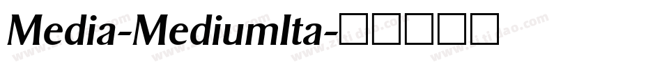 Media-MediumIta字体转换