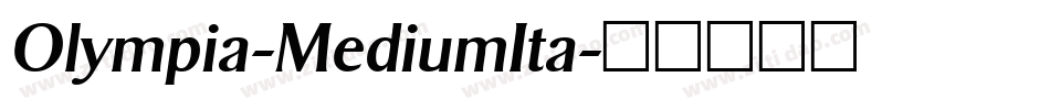Olympia-MediumIta字体转换