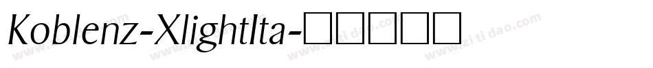 Koblenz-XlightIta字体转换