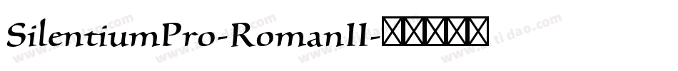 SilentiumPro-RomanII字体转换