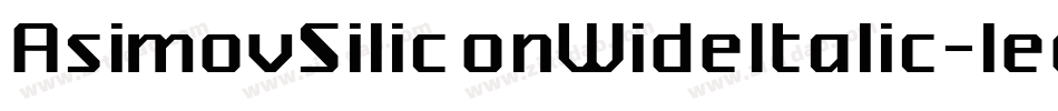 AsimovSiliconWideItalic-leoq字体转换