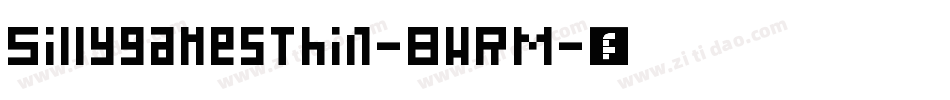 SillygamesThin-8wRM字体转换