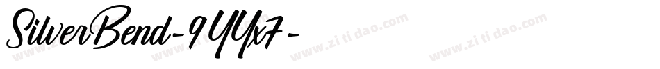 SilverBend-9YYx7字体转换