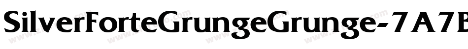 SilverForteGrungeGrunge-7A7B字体转换