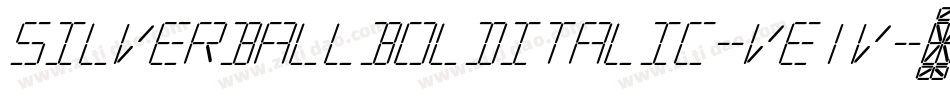 SilverballBoldItalic-Ve1V字体转换 SilverballBoldItalic-Ve1V字体转换