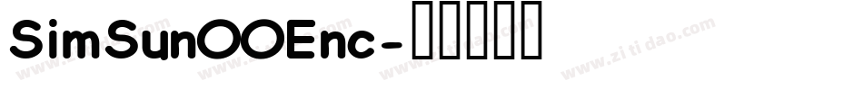 SimSunOOEnc字体转换