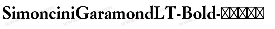 SimonciniGaramondLT-Bold字体转换