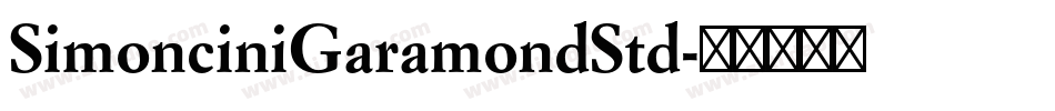 SimonciniGaramondStd字体转换
