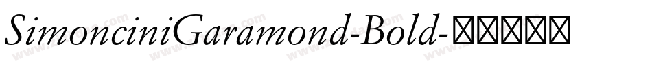 SimonciniGaramond-Bold字体转换