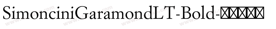 SimonciniGaramondLT-Bold字体转换