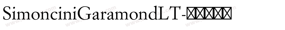 SimonciniGaramondLT字体转换