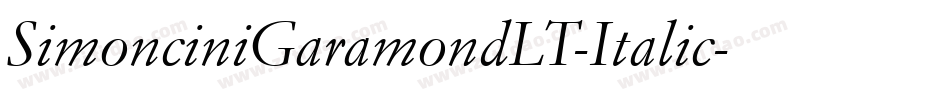 SimonciniGaramondLT-Italic字体转换