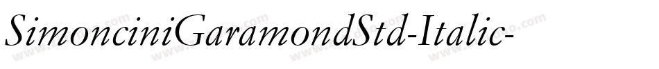 SimonciniGaramondStd-Italic字体转换